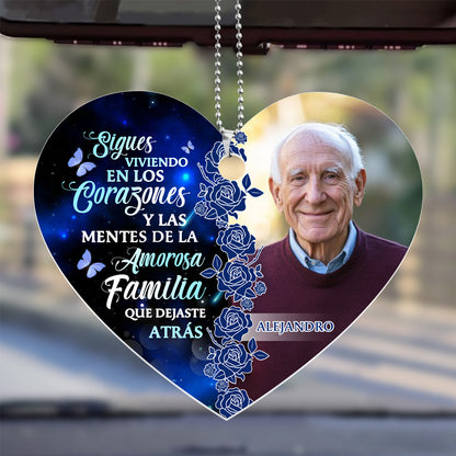 Sigues Viviendo En Los Corazones - Personalized Custom Car Ornament DSUPCHOHLPA2047TA