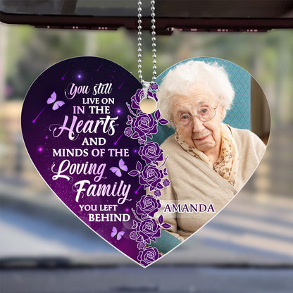 You Still Live On In The Hearts - Personalized Custom Car Ornament DSUPCHOHLPA2032TA