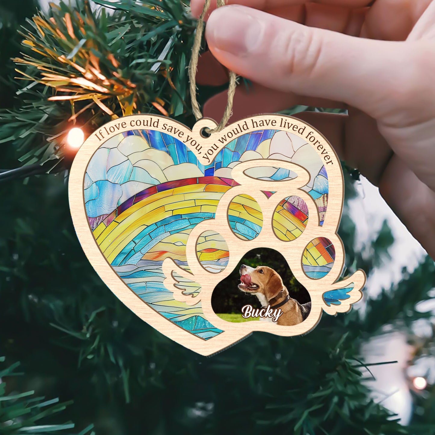 If Love Could Save You, You Would Have Lived Forever - Personalized Suncatcher Ornament DSSUNOPHA1065M