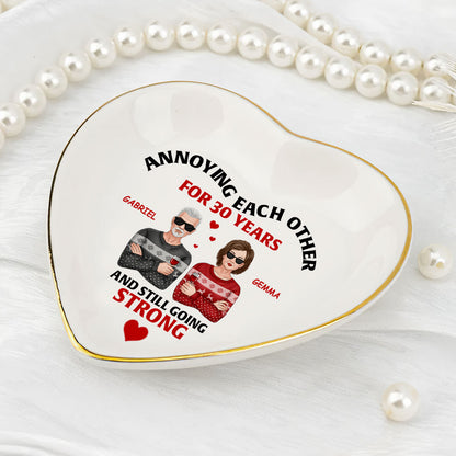 Annoying Each Other And Still Going Strong - Personalized Heart Shaped Jewelry Dish DSSHSCRDHLN2441L