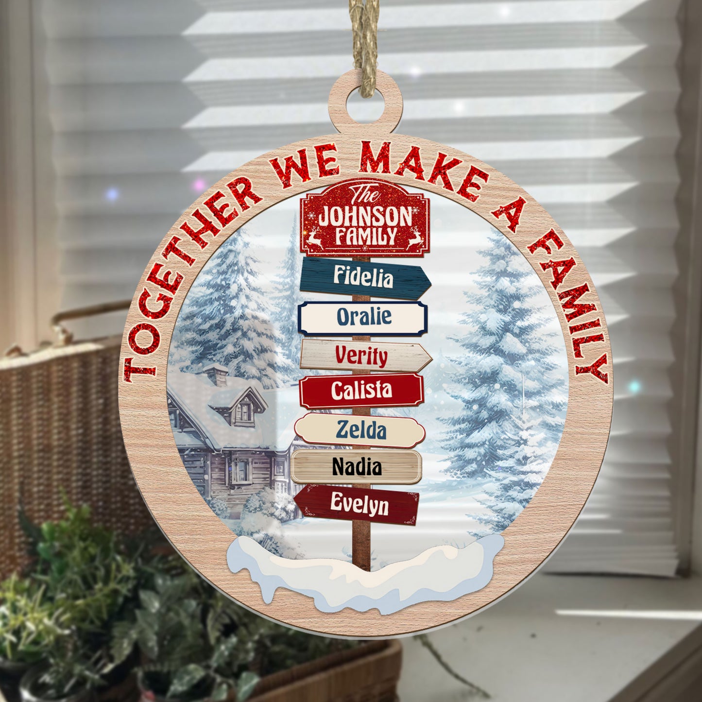 Together We Make A Family - Personalized Suncatcher Ornament DSSUNODM1403D