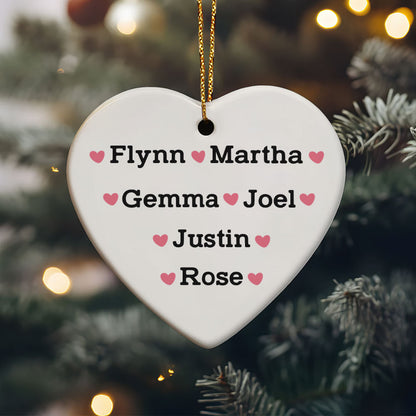 Long Distance Family Besties - Personalized Heart Shaped Ceramic Ornament DSHCOHLN2177T