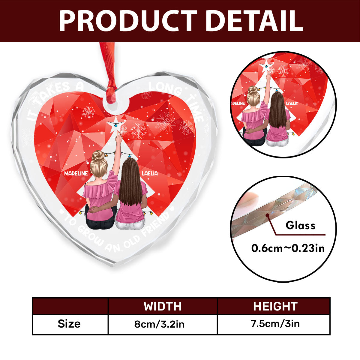 It Takes A Long Time To Grow An Old Friend - Personalized Heart Shaped Glass Ornament DSHGOHLN2144L